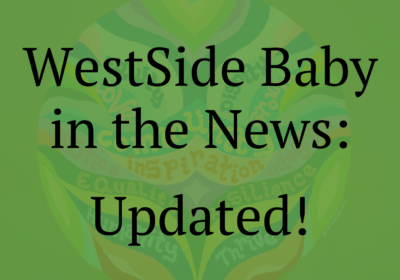 WestSide Baby in the News